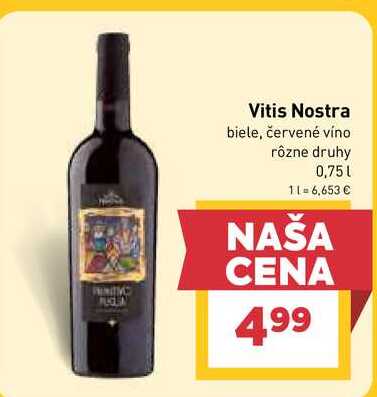 Vitis Nostra biele, červené víno rôzne druhy 0,75l