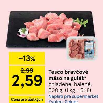 Tesco bravčové mäso na guláš chladené, balené 500 g