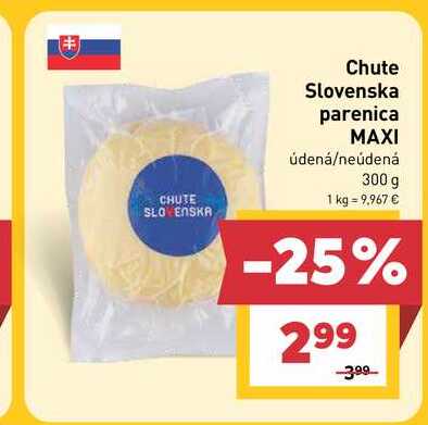 Chute Slovenska parenica MAXI údená/neúdená 300 g