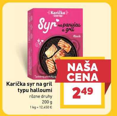 Karička syr na gril typu halloumi rôzne druhy 200 g