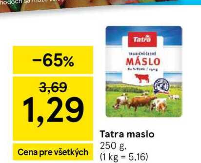 Tatra maslo 250 g v akcii