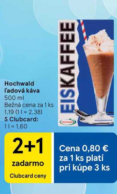 Hochwald ľadová káva 500 ml