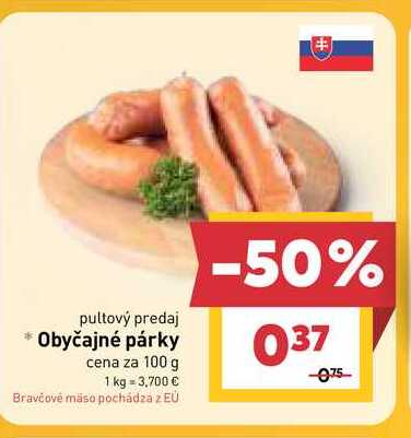 Obyčajné párky cena za 100 g 