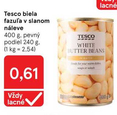Tesco biela fazul'a v slanom náleve 400 g