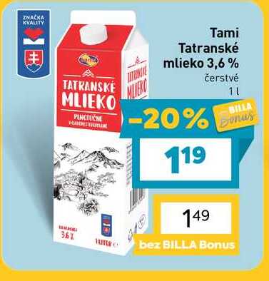 Tami Tatranské mlieko 3,6% čerstvé 1l v akcii