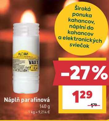 Náplň parafínová 140 g