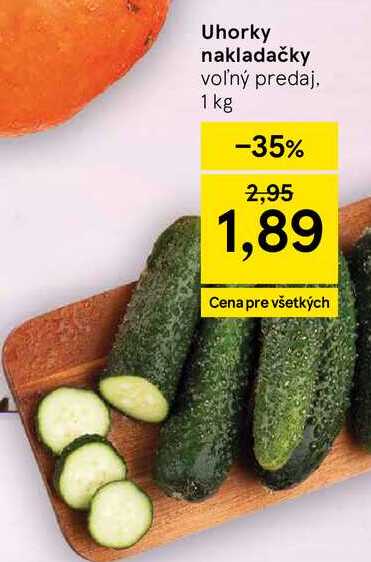 Uhorky nakladačky voľný predaj 1 kg