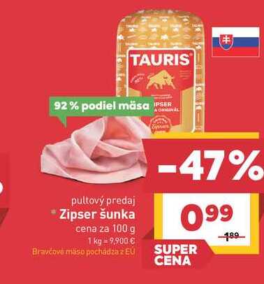 Zipser šunka cena za 100 g