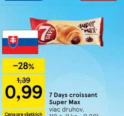 7 Days croissant Super Max viac druhov 110g